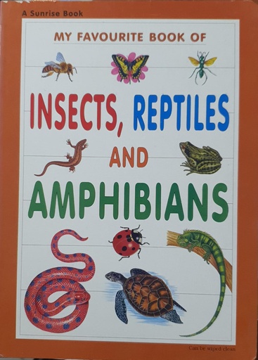 [9788178131900] My Favourite Book of Insects, Reptiles and Amphibians 