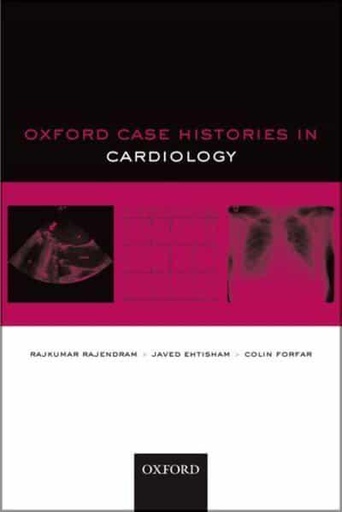 [9780199556786] Oxford Case Histories in Cardiology
