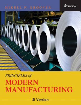 [9780470505922] Principles of Modern Manufacturing