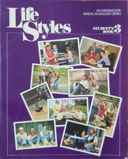 [9780582797608] Life Styles Student's Book(3) An Intermediate American English Series 