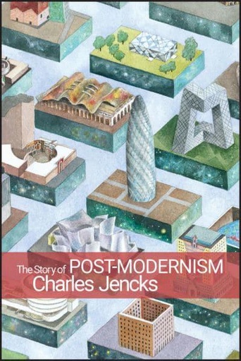 [9780470688953] The Story of Post-Modernism