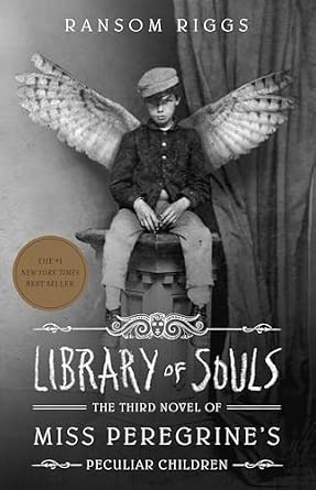 [9781594748400] Library of Souls The Third Novel of Miss Peregrines 