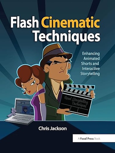 [9780240812618] Flash Cinematic Techniques