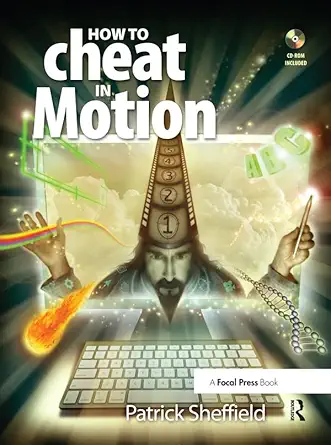 [9780240810973] How to Cheat in Motion