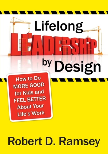 [9781412969062] Lifelong Leadership by Design