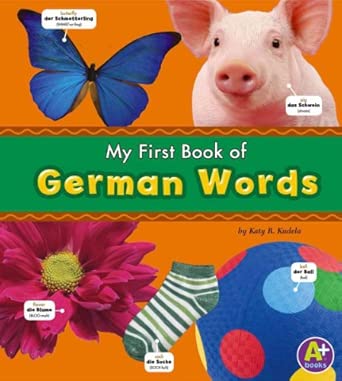 [9781429632966] My First Book of German Words A+