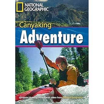 [9781424012237] National Geographic Canyaking Adventure