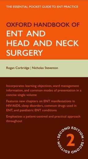 [9780199550791] Oxford Handbook of ENT and Head and Neck Surgery