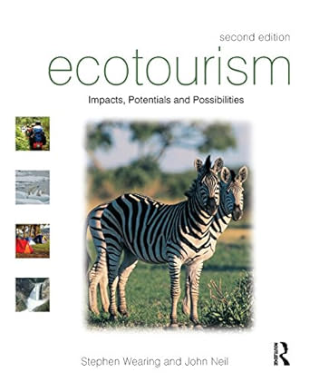 [9780750662499] Ecotourism Impacts, Potentials, and Possibilities