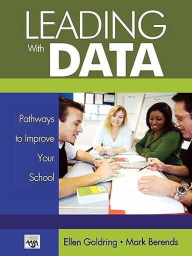 [9780761988342] Leading With Data Pathways to Improve Your School