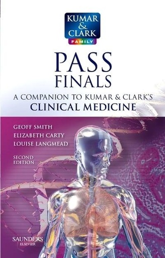 [9780702028779] Pass Finals A Companion to Kumar and Clark's Clinical Medicine