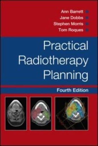 [9780340927731] Practical Radiotherapy Planning