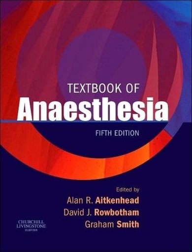 [9780443100857] Textbook of Anesthesia