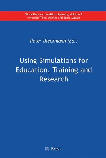 [9783899675399] Using Simulation for Education Traning and Reseacrh