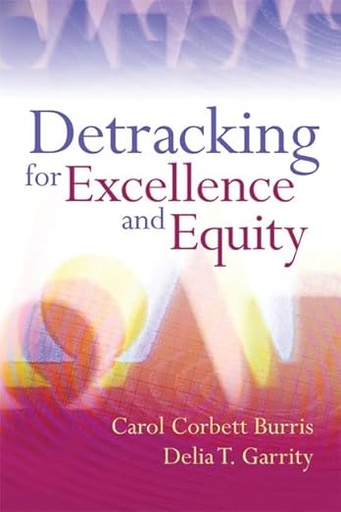 [9781416607083] Detracking for Excellence and Equity