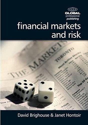 [9781906403164] Financial Markets and Risk