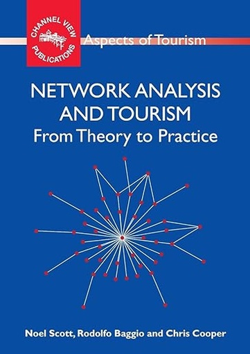 [9781845410872] Network Analysis and Tourism From Theory to Practice
