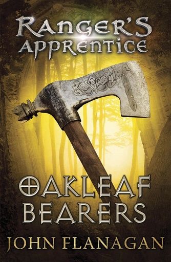 [9780440867418] Ranger's Apprentice Oakleaf Bearers