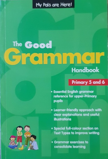 [9789810193966] The Good Grammar Handbook (Primary 5 & 6)
