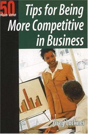 [9781933766157] 50 Plus One: Tips for Being More Competitive in Business