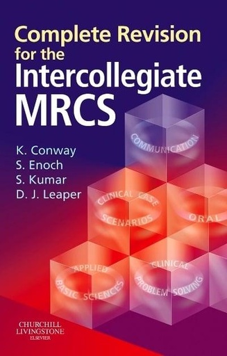 [9780443101878] Complete Revision for the Intercollegiate MRCS