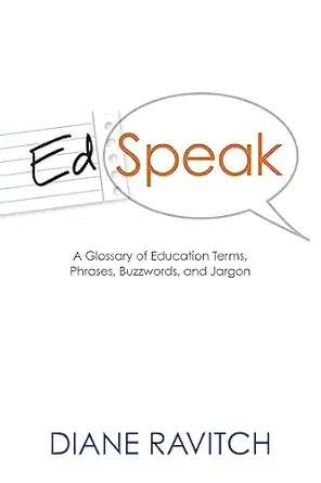 [9781416605768] Ed Speak A Glossary of Education Terms, Phrases, Buzzwords and Jargon