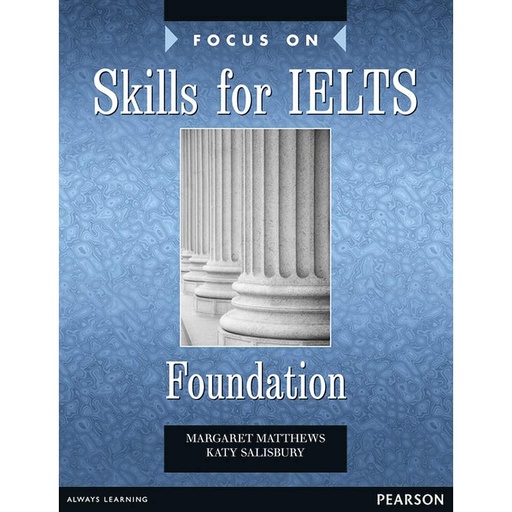 [9781405815277] Focus on Skills For IELTS Foundation