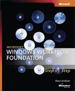 [9780735623354] Microsoft Windows Workflow Foundation Step by Step