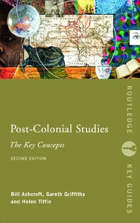 [9780415428552] Post-Colonial Studies The Key Concepts