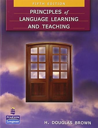 [9780131991286] Principles of Language Learning and Teaching