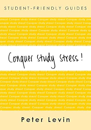 [9780335228652] Student-Friendly Guides Conquer Study Stress