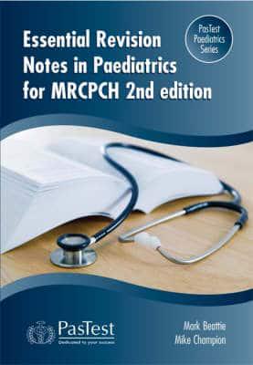 [9781904627623] Essential Revision Notes in Paediatric for the MRCPCH