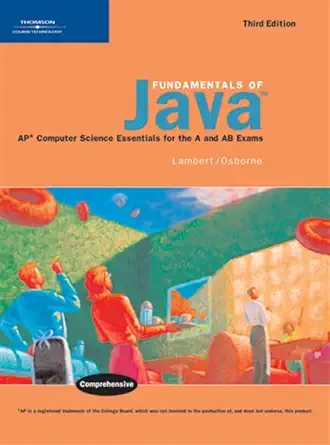 [9780619267230] Fundamental of Java AP Computer Science Essential for the A and AB Exams