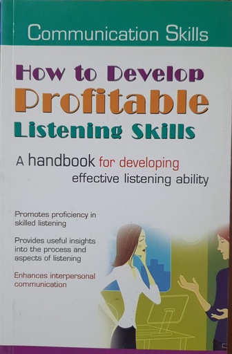 [9788120720206] How to Develop Profitable Listening Skills