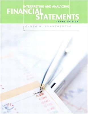 [9780130082169] Interpreting and Analyzing Financial Statements