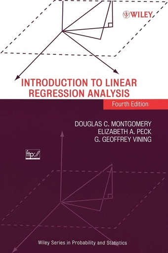 [9780471754954] Introduction to Linear Regression Analysis