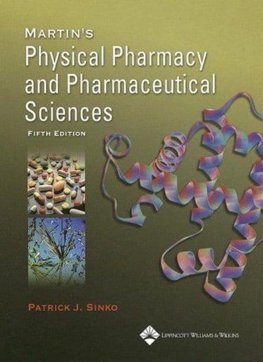[9780781750271] Martin's Physical Pharmacy and Pharmaceutical Sciences 