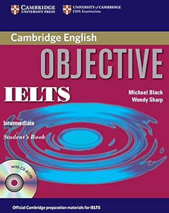 [9780521608824] Objective IELTS (Intermediate) Student's Book
