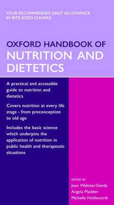 [9780198567257] Oxford Handbook of Nutrition and Dietetics