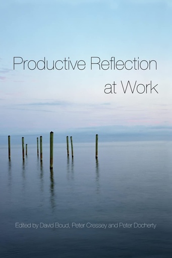 [9780415355834] Productive Reflective at Work