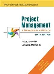 [9780471742777] Project Management A Managerial Approach