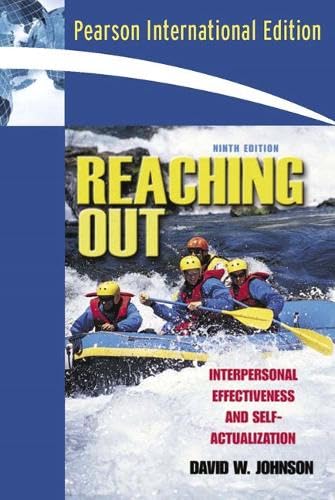 [9780205465279] Reaching Out Interpersonal Effectiveness and Self-Actualization