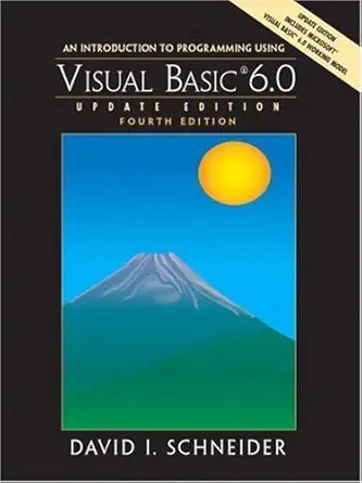 [9780131427075] An Introduction to Programming Using Visual Basic 6.0