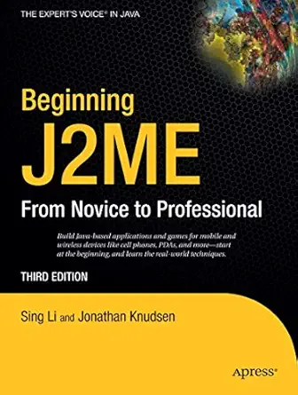 [9781590594797] Beginning J2ME Platform From Novice to Professional
