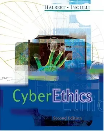 [9780324261059] Cyber Ethics 