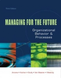 [9780324055757] Managing for the Future Organizational Behavior and Processes