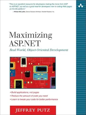 [9780321294470] Maximizing ASP.NET Real World, Object-Oriented Development