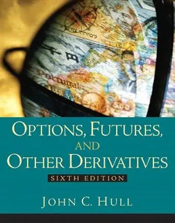 [9780131499089] Options, Futures, and Other Derivatives