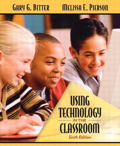 [9780205419159] Using Technology in the Classroom