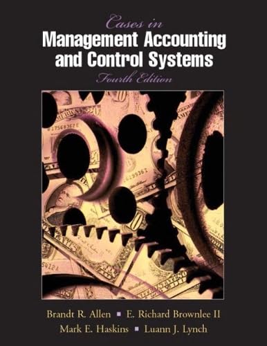 [9780135704257] Cases in Management Accounting and Control System